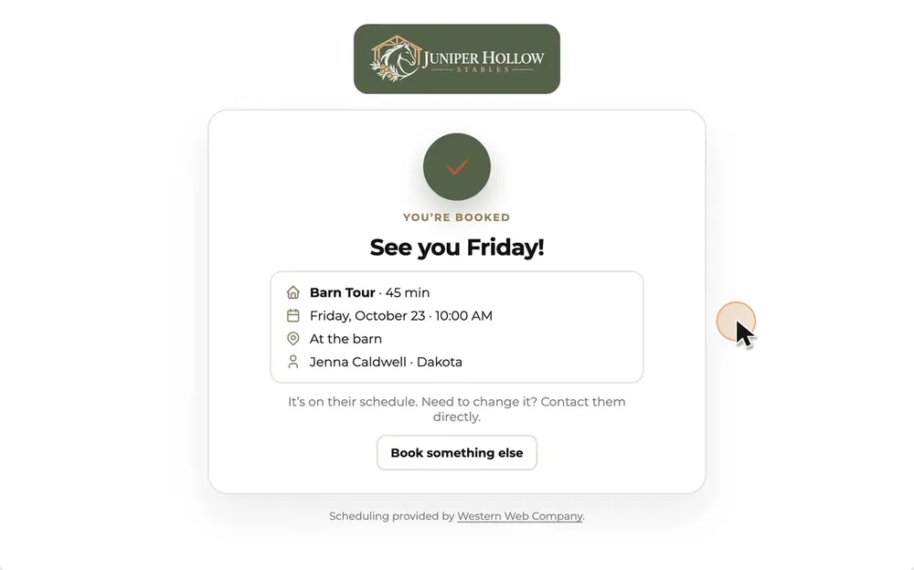 Step 4: the barn tour is booked for Friday at 10:00 AM